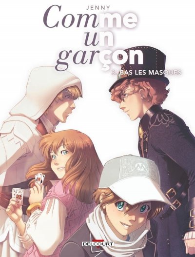 Comme un gar&ccedil;on Tome 3 - Bas les masques (BD)