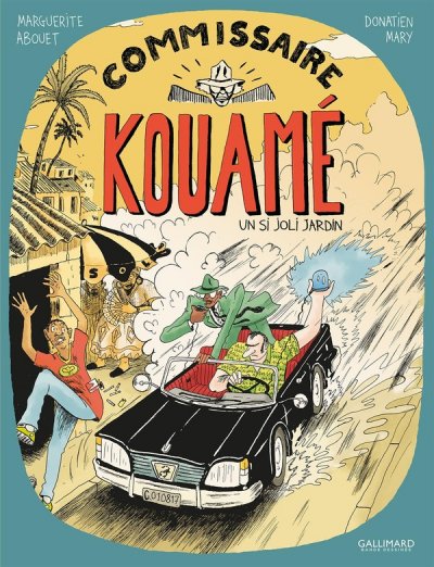 Commissaire Kouam&eacute; Tome 1 - Un Si Joli Jardin
