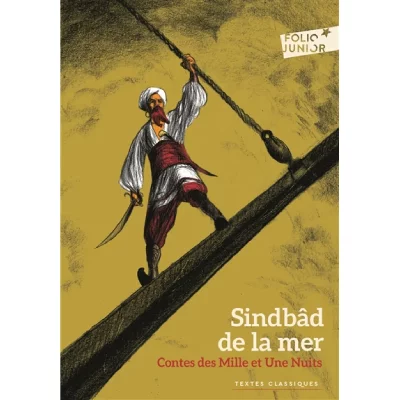 Contes des Mille et Une Nuits - Sindb&acirc;d de la mer (Broch&eacute;)