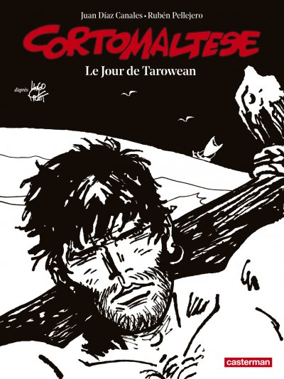 Corto Maltese En Noir Et Blanc Tome 15 - Le Jour De Tarowean