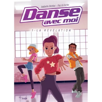 Danse avec moi - tome 1 La r&eacute;v&eacute;lation (1)