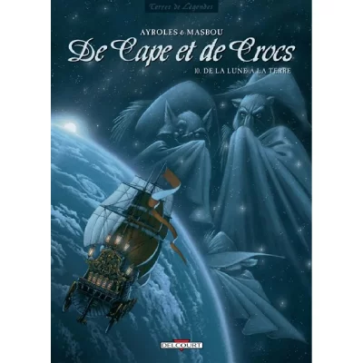 De Cape et de Crocs Tome 10 - De la Lune &agrave; la Terre (BD)