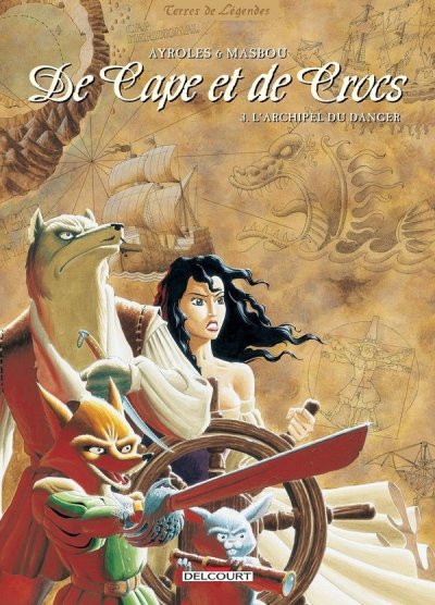 De Cape et de Crocs, tome 3 : L' Archipel du danger