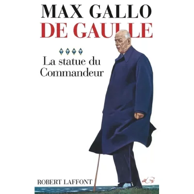 De Gaulle - La statue du commandeur - 1963-1970