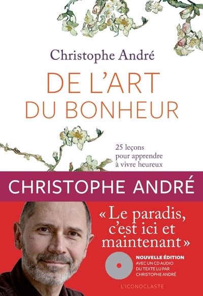 De l'art du bonheur +CD (nouvelle &eacute;dition)