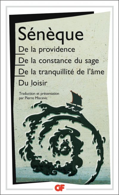 De La Providence - De La Constance Du Sage.De La Tranquillit&eacute; De L'&acirc;me.Du Loisir