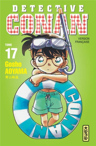 D&eacute;tective Conan - Tome 17 (Manga)