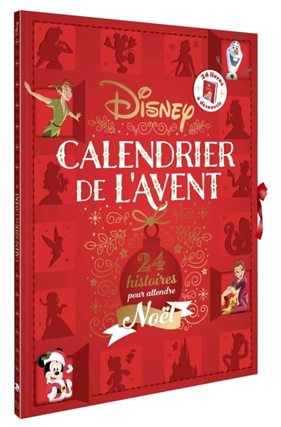 DISNEY  CLASSIQUES - Calendrier de l'Avent - 24 histoires pour attendre No&euml;l