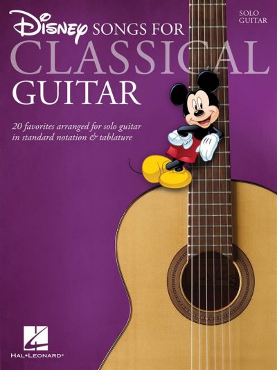 HAL LEONARD Disney Songs - Classical Guitar - Solfege et Tablatures