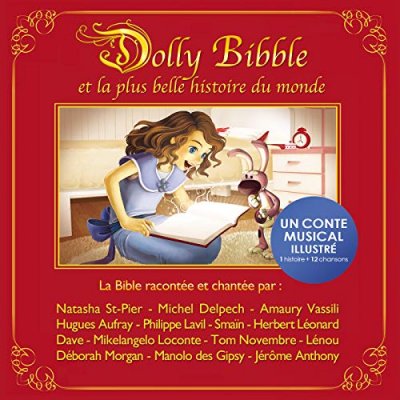 Dolly Bibble Et La Plus Belle Histoire Du Monde