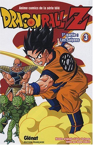 Dragon Ball Z - 1re partie - Tome 03 - Les Sa&iuml;yens (Manga)