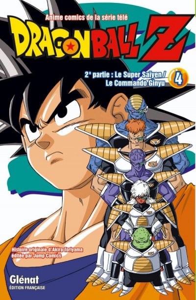 Dragon Ball Z - 2e partie - Tome 04: Le Super Sa&iuml;yen/Le commando Ginyu
