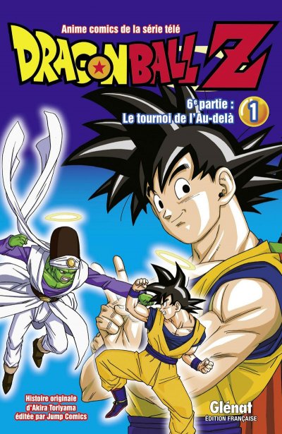 Dragon Ball Z - 6e partie - Tome 01 - Le Tournoi de l'Au-del&agrave; (Manga)