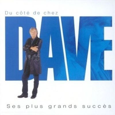 Du c&ocirc;te de chez (ses plus grands succ&egrave;s)