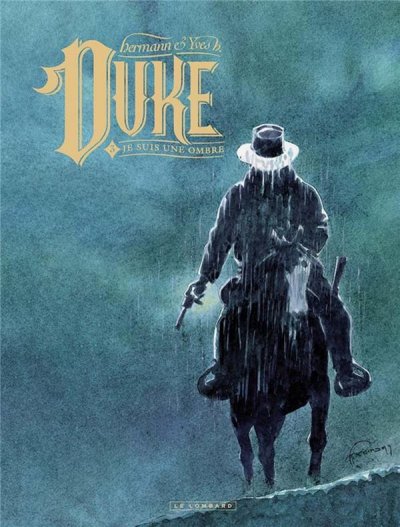 Duke - Tome 3 - Je suis une ombre (BD)