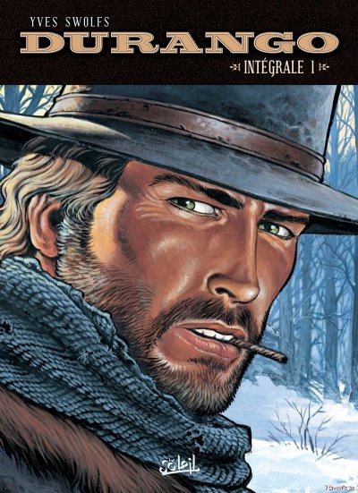Durango : Int&eacute;grale vol.1 : tome 1 &agrave; tome 4