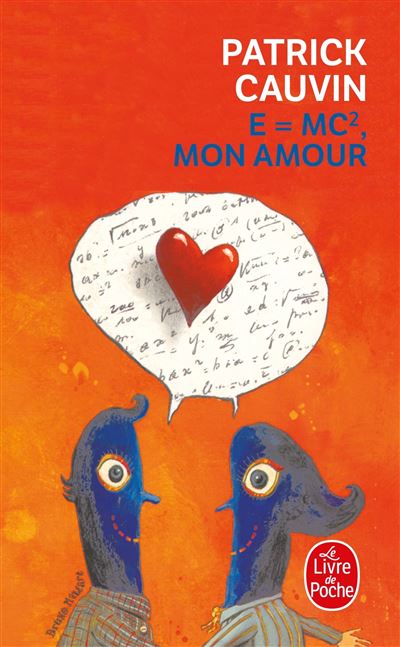 E = mc&sup2;, mon amour (Poche)