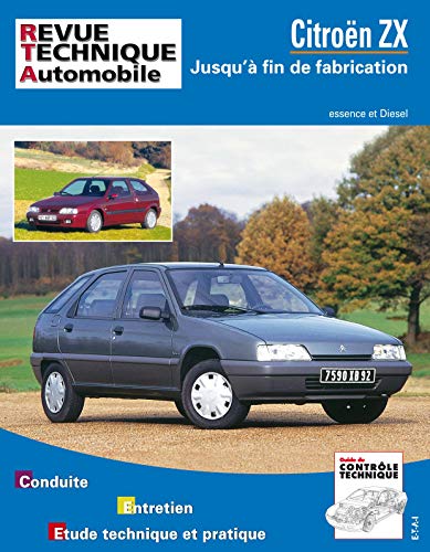 ETAI E.T.A.I - Revue Technique Automobile 109 - CITROEN ZX PHASE 1 et 2 - 1991 &agrave; 1998
