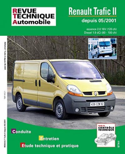 E-T-A-I E.T.A.I - Revue Technique Automobile 412 - RENAULT TRAFIC II - 2001 &agrave; 2006