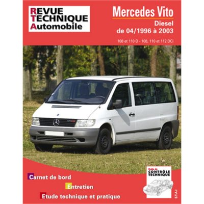 ETAI E.T.A.I - Revue Technique Automobile 421.1 MERCEDES VITO I - 638 - 1996 &agrave; 2003