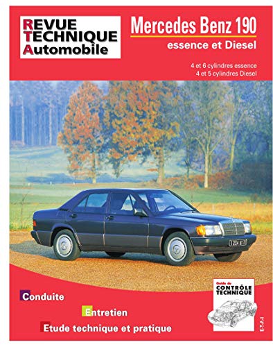 E-T-A-I E.T.A.I - Revue Technique Automobile 465.4 - MERCEDES 190 I - 1983 &agrave; 1993