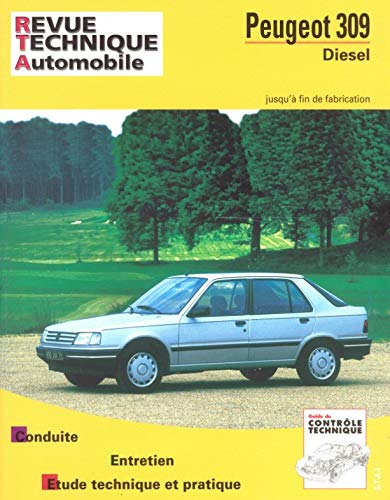 [ETAI] E.T.A.I - Revue Technique Automobile 483.4 - PEUGEOT 309 - 1986 &agrave; 1993