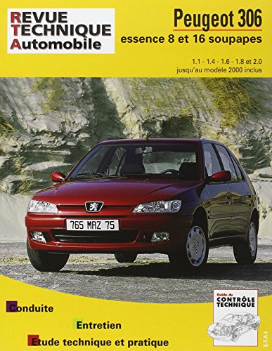 E-T-A-I E.T.A.I - Revue Technique Automobile 565.3 - PEUGEOT 306 - 1994 &agrave; 2000