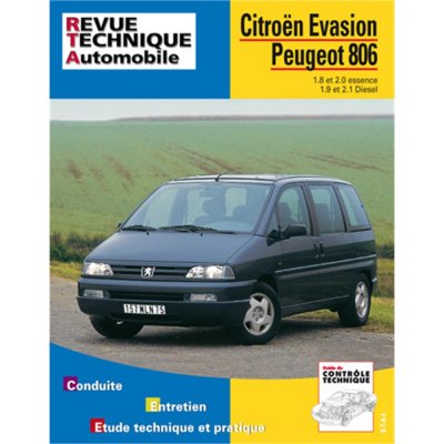ETAI E.T.A.I - Revue Technique Automobile 576.3 - CITROEN /PEUGEOT EVASION/806 I - 1994 &agrave; 2002