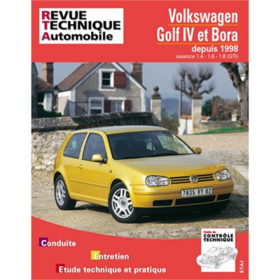 E-T-A-I E.T.A.I - Revue Technique Automobile 618 - VOLKSWAGEN GOLF IV/BORA - 1J - 1998 &agrave; 2005