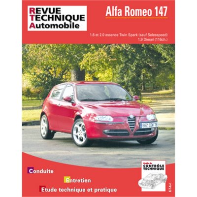 ETAI E.T.A.I - Revue Technique Automobile 658 - ALFA-ROMEO 147 - 2000 &agrave; 2004
