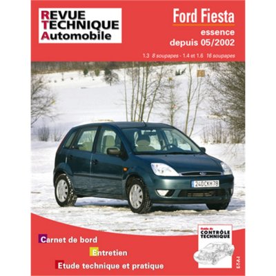 E-T-A-I E.T.A.I - Revue Technique Automobile 671 - FORD FIESTA V - 2002 &agrave; 2005