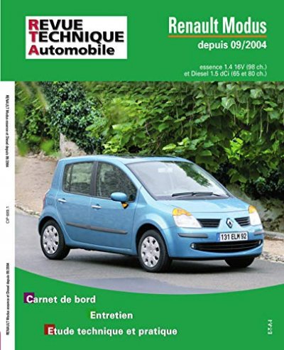 E-T-A-I E.T.A.I - Revue Technique Automobile 689 - RENAULT MODUS - 2004 &agrave; 2007