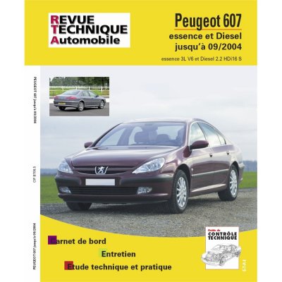 ETAI E.T.A.I - Revue Technique Automobile B708.5 - PEUGEOT 607 PHASE 1 - 1999 &agrave; 2004