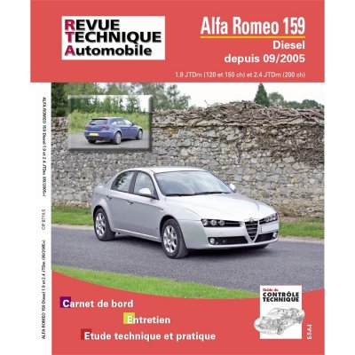 ETAI E.T.A.I - Revue Technique Automobile B710.7 - ALFA-ROMEO 159 - 2005 &agrave; 2010