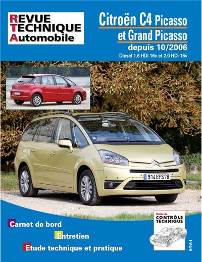 E-T-A-I E.T.A.I - Revue Technique Automobile B723.7 - CITROEN C4 PICASSO I - 10/2006 &agrave; Fin de Fabrication