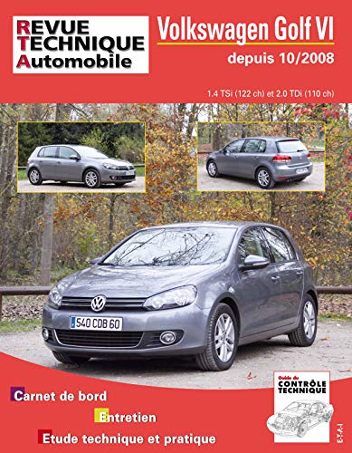 E-T-A-I E.T.A.I - Revue Technique Automobile B736.5 - VOLKSWAGEN GOLF VI - 5K - 2008 &agrave; 2013