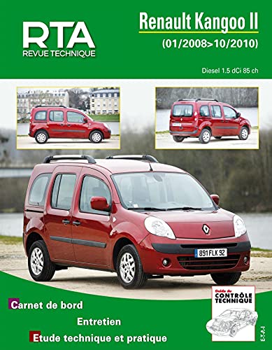 E-T-A-I E.T.A.I - Revue Technique Automobile B765 - RENAULT KANGOO II PHASE 1 - 2008 &agrave; 2013