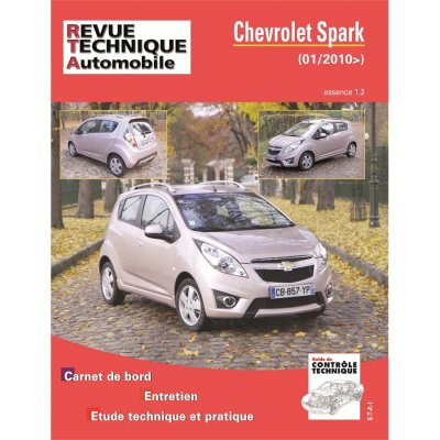 ETAI E.T.A.I - Revue Technique Automobile Hors s&eacute;rie 8 - CHEVROLET SPARK PHASE 1 - 2010 &agrave; 2012