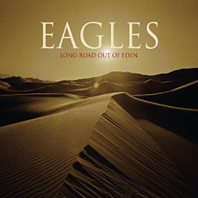 Eagles - Long Road Out Of Eden - CD