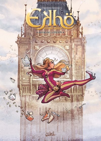 Ekh&ouml; monde miroir Tome 7 - Swinging London (BD)