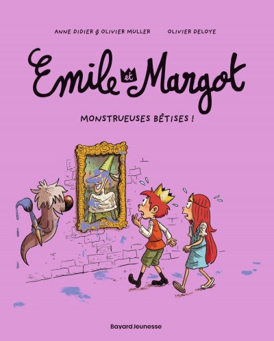 Emile et Margot - Tome 2 : Monstrueuses b&ecirc;tises ! (BD)