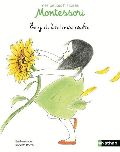 NATHAN Emy et les tournesols - p&eacute;dagogie Montessori