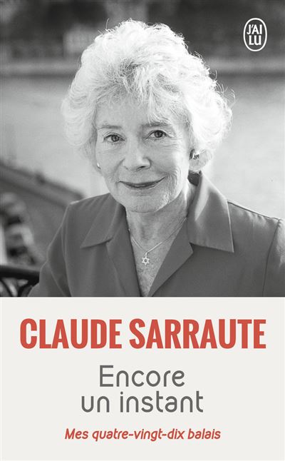 Encore un instant - Mes quatre-vingt-dix balais (Grand format)