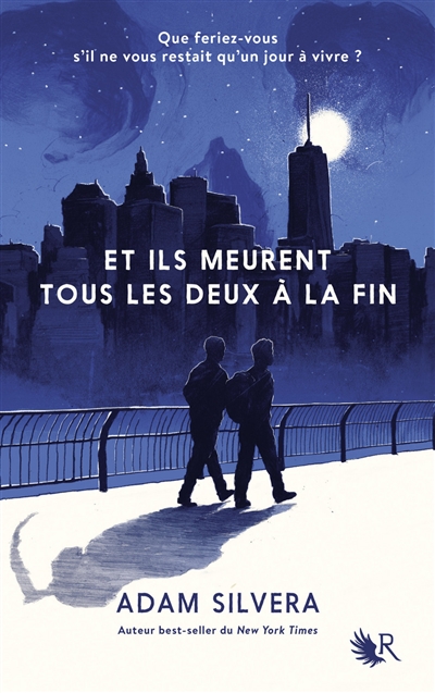 Et ils meurent tous les deux &agrave; la fin (Jeunesse)