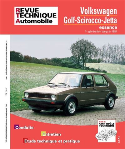EDS TECHNIQUES POUR L AUTOMOBILE ET L INDUSTRIE ETAI Revue technique auto pour VOLKSWAGEN: Golf (Ref: 17585)