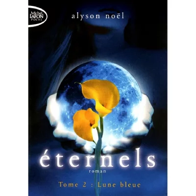 Eternels T02 Lune bleue (Poche)