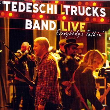 Everybody's talkin' by Tedeschi Trucks Band