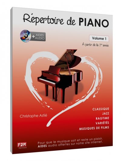 F2M EDITIONS  ASTIE CHRISTOPHE - REPERTOIRE DE PIANO VOL.1 + CD