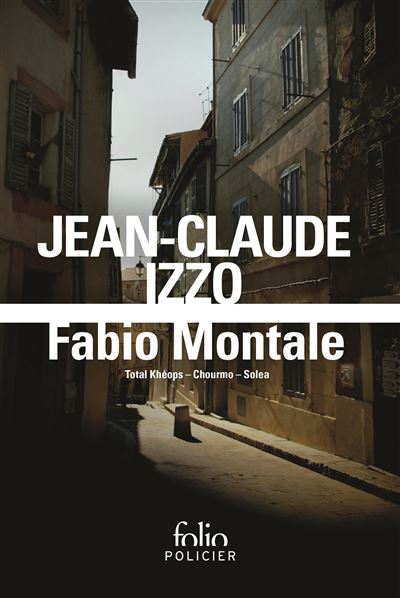 Fabio Montale - Total Kh&eacute;ops - Chourmo - Solea, Pr&eacute;c&eacute;d&eacute; De "Comme Chez Un Fr&egrave;re A&icirc;n&eacute;