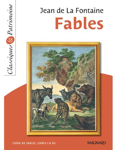 Fables - Choix De Fables, Livres 1 &Agrave; 12